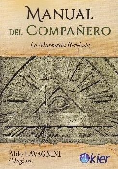 MANUAL DEL COMPAÑERO | 9788417581619 | LAVAGNINI, ALDO