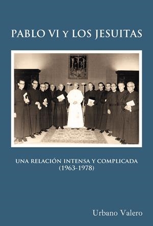PABLO VI Y LOS JESUITAS | 9788427143111 | VALERO, URBANO