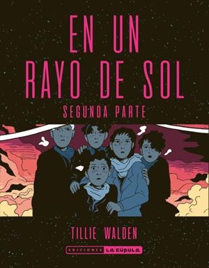 EN UN RAYO DE SOL (SEGUNDA PARTE) | 9788417442385 | WALDEN, TILLIE