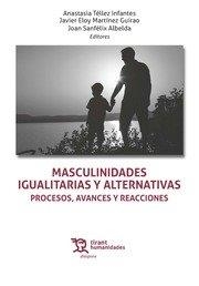 MASCULINIDADES IGUALITARIAS Y ALTERNATIVAS | 9788417706319 | TÉLLEZ INFANTES, ANASTASIA