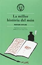 MILLOR HISTÒRIA DEL MÓN, LA | 9788494051494 | KIPLING, RUDYARD