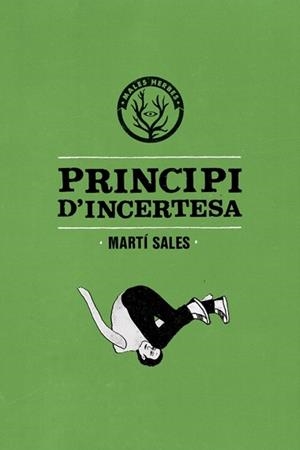 PRINCIPI D'INCERTESA | 9788494310812 | SALES, MARTÍ