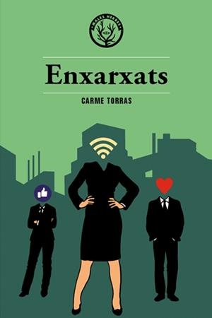 ENXARXATS | 9788494587771 | TORRAS, CARME