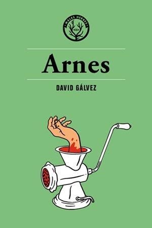 ARNES | 9788494725852 | GALVEZ, DAVID