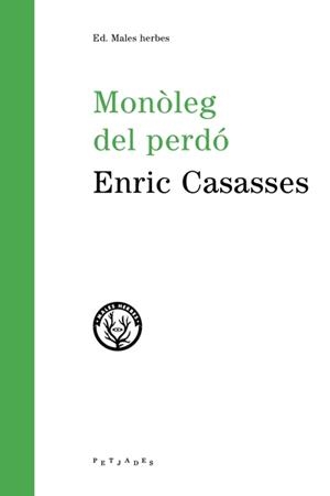 MONÒLEG DEL PERDÓ | 9788494780011 | CASASSES, ENRIC