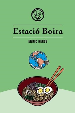 ESTACIÓ BOIRA | 9788494780059 | HERCE, ENRIC