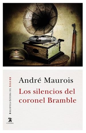 SILENCIOS DEL CORONEL BRAMBLE, LOS | 9788437636924 | MAUROIS, ANDRÉ