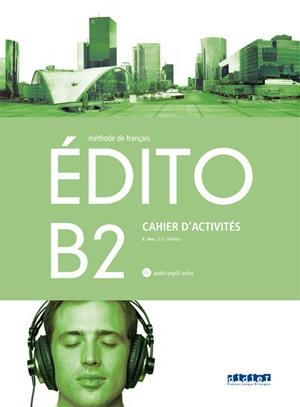 EDITO B2 EXERCICES+CD ED.18 | 9788490492956
