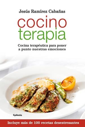 COCINOTERAPIA | 9788494125898 | RAMÍREZ CABAÑAS, JESÚS