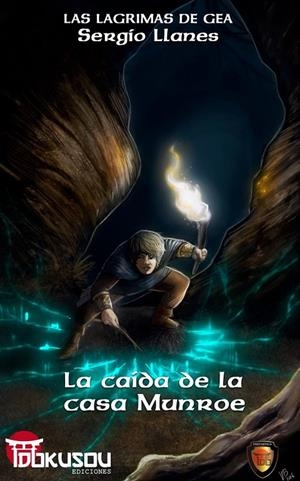 CAÍDA DE LA CASA MUNROE, LA | 9788494560415 | LLANES ROMERA, SERGIO