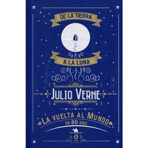 VUELTA AL MUNDO EN 80 DIAS, LA / DE LA TIERRA A LA LUNA | 9788497944809 | VERNE, JULIO
