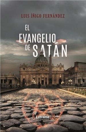 EVANGELIO DE SATÁN, EL | 9788417935092 | IÑIGO FERNÑANDEZ, LUIS