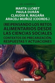 RE PENSANDO RETOS ALIMENTARIOS DESDE CIENCIAS SOCIALES | 9788491805748 | LLOBET, MARTA / DURAN, PAULA
