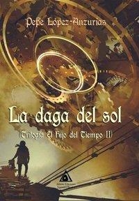 DAGA DEL SOL, LA | 9788412037395 | RODRIGUEZ LOPEZ-ANZURIAS, JOSE