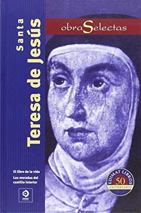 OBRAS SELECTAS DE SANTA TERESA DE JESÚS | 9788497942485 | SANTA TERESA DE JESÚS