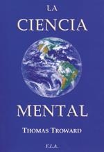 CIENCIA MENTAL | 9788499500232 | TROWARD,THOMAS