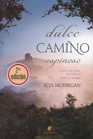 DULCE CAMINO ESPINOSO | 9789871568291 | MORRIGAN, RITA