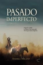 PASADO IMPERFECTO | 9789871405053 | MILANO, ANDREA