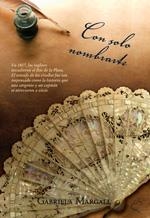 CON SOLO NOMBRARTE | 9789871405022 | MARGALL, GABRIELA