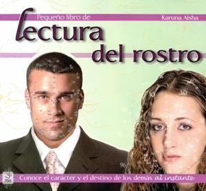 PEQUEÑO LIBRO DE LECTURA DEL ROSTRO | 9786077628248 | AISHA, KARUNA
