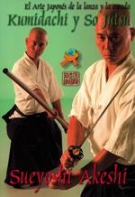 KUMIDACHI Y SO JUTSU | 9788492484928 | AKESHÍ, SUEYOSHÍ