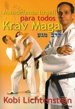 KRAV MAGA. AUTODEFENSA ISRAELÍ PARA TODOS | 9788492484614 | LICHTENSTEIN, KOBI