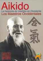 AIKIDO. LA HERENCIA DE UESHIBA EN OCCIDENTE | 9788492484492