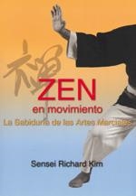 ZEN EN MOVIMIENTO | 9788492484232 | KIM, SENSEI RICHARD