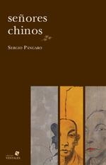 SEÑORES CHINOS | 9789871405008 | PÁNGARO, SERGIO