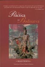 PRÁCTICA DEL BODISATVA, LA | 9788496478381 | SHANTIDEVA