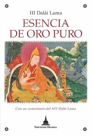 ESENCIA DE ORO PURO | 9788496478992 | III DALAI LAMA