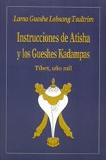 INSTRUCCIONES DE ATISHA Y LOS GUESHES KADAMPAS | 9788486615789 | LOBSANG TSULTRIM, GUESHE
