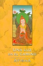 UNA LUZ EN EL CAMINO | 9788486615680 | ATISHA, DIPANKARA