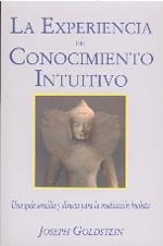 EXPERIENCIA DEL CONOCIMIENTO INTUITIVO | 9788486615499 | GOLDSTEIN, JOSEPH