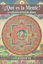 QUE ES LA MENTE. LA EXPLICACION DEL BUDISMO TIBETANO | 9788486615727 | LATI, RINPOCHE