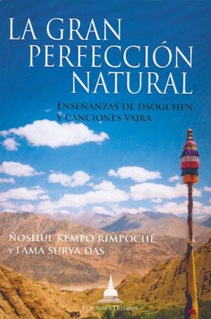 GRAN PERFECCION NATURAL, LA | 9788496478732 | KEMPO RIMPOCHE, NOSHUL