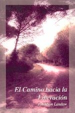 CAMINO HACIA LA LIBERACIÓN, EL | 9788486615307 | LANDAW, JONATHAN