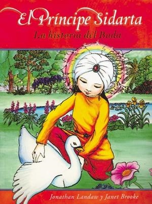 PRÍNCIPE SIDARTA, EL | 9788496478619 | BROOKE, JANET / LANDAW, JONATHAN