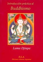 INTRODUCCION PRACTICA AL BUDDHISMO | 9788485895021 | DJIMPA, LAMA