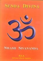 SENDA DIVINA | 9788485895045 | SIVANANDA, S.