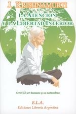 ATENCION Y LA LIBERTAD INTERIOR | 9788485895205 | KRISHNAMURTI, JIDDU
