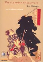 POR EL CAMINO DEL GUERRERO | 9788485895670 | PANIAGUA, XAVIER