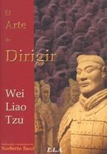 ARTE DE DIRIGIR, EL | 9788485895687 | WEI LIAO TZU