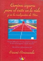CAMINOS SEGUROS PARA EL EXITO EN LA VIDA | 9788489836181 | SIVANANDA, S.