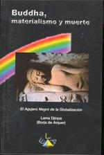 BUDDHA, MATERIALISMO Y MUERTE | 9788489836204 | DJIMPA, LAMA