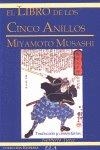 LIBRO DE LOS CINCO ANILLOS, EL | 9788499500256 | MUSASHI, M.