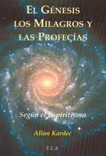 GENESIS LOS MILAGROS Y PROFECIAS | 9788499500270 | KARDEC, ALLAN