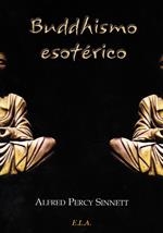 BUDDHISMO ESOTERICO | 9788499500393 | PERCY SINNETT, ALFRED
