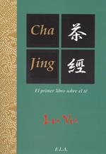 CHA JING PRIMER LIBRO SOBRE EL TE | 9788499500706 | LU, JU