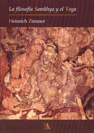 FILOSOFIA SAMKHYA Y EL YOGA | 9788499501079 | ZIMMER, HEINRICH